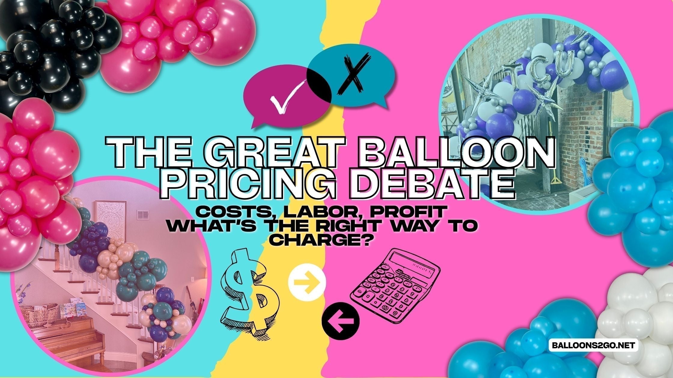 The Balloon Pricing Debate: What Should You Really Charge?