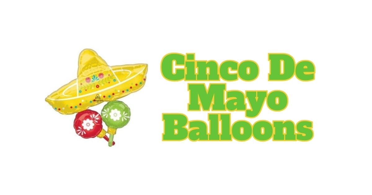 Cinco De Mayo Balloons cover